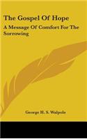 The Gospel Of Hope
