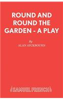 Round and Round the Garden