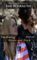 Vacillating Brown and Black