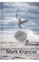His Guidance through Life's Storms