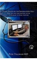 Your Health in the Information Age