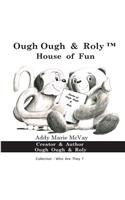 House of FUN