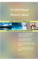 ToF MEMS-Based Ultrasonic Sensor A Clear and Concise Reference
