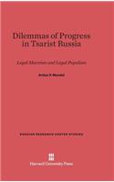 Dilemmas of Progress in Tsarist Russia