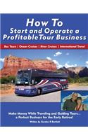How to Start and Operate a Profitable Tour Business