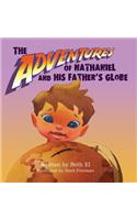 Adventures of Nathaniel and His Father's Globe