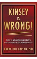 Kinsey is Wrong!