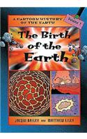 The Birth of the Earth