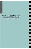 Global Geostrategy: Mackinder and the Defence of the West
