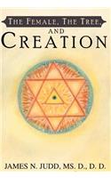 Female, the Tree, and Creation