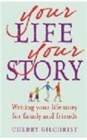 Your Life, Your Story
