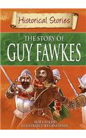 The Story of Guy Fawkes