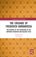 The Crusade of Frederick Barbarossa