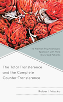 Total Transference and the Complete Counter-Transference