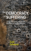 Democracy of Suffering