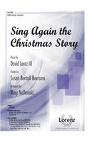 Sing Again the Christmas Story