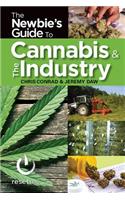 Newbies Guide to the Cannabis Industry