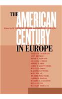 The American Century in Europe