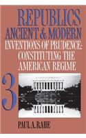 Republics Ancient and Modern, Volume III