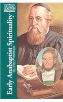 Early Anabaptist Spirituality