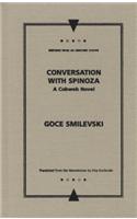 Conversation with Spinoza