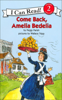 Come Back, Amelia Bedelia