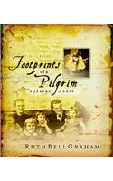 Footprints of a Pilgrim: The Life and Loves of Ruth Bell Graham