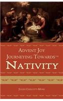 Advent Joy. Journeying towards the Nativity