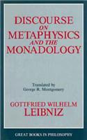 Discourse on Metaphysics and the Monadology