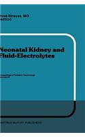 Neonatal Kidney and Fluid-Electrolytes