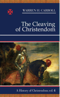 Cleaving of Christendom: 1517-1661