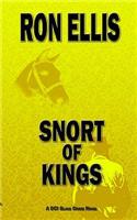 Snort of Kings