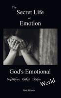 Secret Life of Emotion