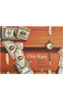 Otis Kaye: Money, Mystery, and Mastery