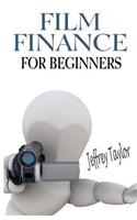 Film Finance For Beginners