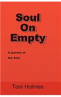 Soul On Empty