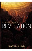 A Chronological Revelation