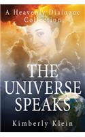 Universe Speaks A Heavenly Dialogue