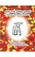 And the Lamb Spoke