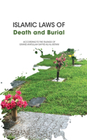 Islamic Laws of Death and Burial