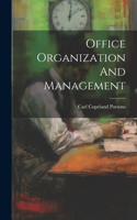 Office Organization And Management