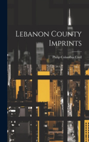 Lebanon County Imprints