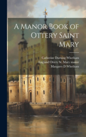 Manor Book of Ottery Saint Mary