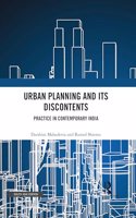 Urban Planning and its Discontents: Practice In Contemporary India