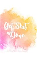 Get Shit Done - 2020 One Year Daily Planner