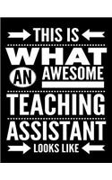 This Is What An Awesome Teaching Assistant Looks Like