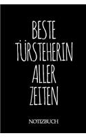 Beste Türsteherin Aller Zeiten Notizbuch: A5 auf 120 Seiten I kariert I Skizzenbuch I super zum Zeichnen oder notieren I Geschenkidee für die Liebsten I Format 6x9 I Geschenk