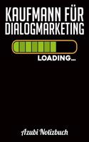Kaufmann für Dialogmarketing Loading... Azubi Notizbuch: Notizbuch Kariert - Format A5 - 120 Seiten in weiß - Geschenk für Azubis - Kaufmann für Dialogmarketing