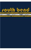 South Bend: Indiana Notebook Journal Planner Retro Vintage Weathered 90 Pages