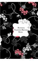 Running Training Record Book: Portable Ruining Guide Runners Training Log Book Running Dairy Journal Training Record Sheet & Exercise Progress Event Running Log